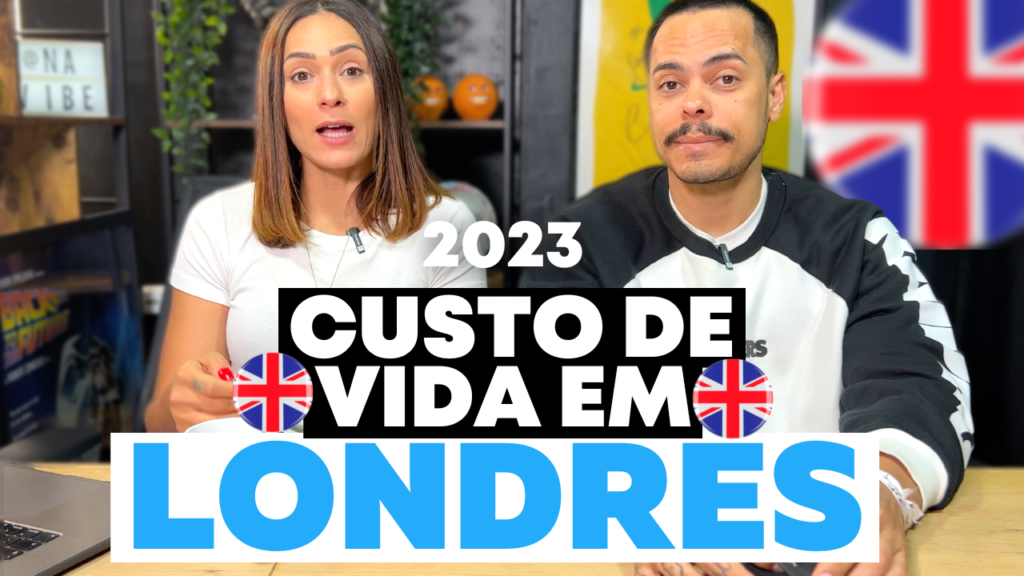 CUSTO DE VIDA 2023 londres inglaterra morar fora imigrar na vibe salario em londres preco londres visto de trabalho em londres cidades da inglaterra morar fora do brasil